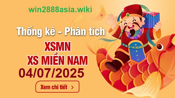 Soi cầu XSMN Win2888 04-07-2025 Dự đoán xổ số miền nam thứ 6