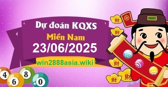 Soi cầu XSMN Win2888 23-06-2025 Dự đoán Dàn Đề Miền Nam thứ 2