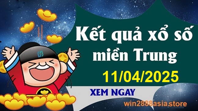 Soi cầu XSMT 11-04-2025 Win2888 Chốt số Cầu Lô Miền Trung thứ 6
