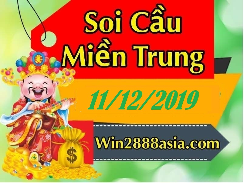 Soi cầu XSMT 11-12-2019 Win2888