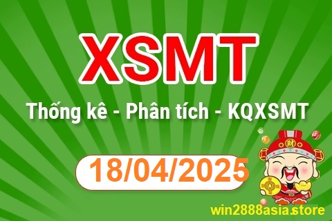 Soi cầu XSMT 18-04-2025 Win2888 Dự Đoán Xổ Số Miền Trung Chính Xác