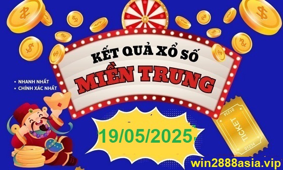 Soi cầu XSMT 19-05-2025 Win2888 Chốt số cầu lô miền trung thứ 2