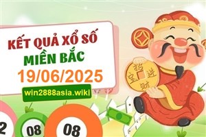 Soi cầu XSMB 19-06-2025 Win2888 Dự đoán Song Thủ VIP Miền Bắc thứ 5