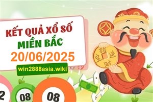 Soi cầu XSMB 20-06-2025 Win2888 Chốt số Cầu Lô Miền Bắc thứ 6