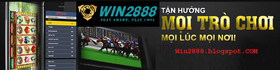 Nhà cái online win2888 đánh bài qua mạng ăn tiền thật - 1